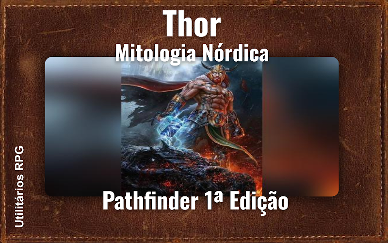 Thor Mitologia Nórdica - Ficha de RPG (Pathfinder 1ª Edição)