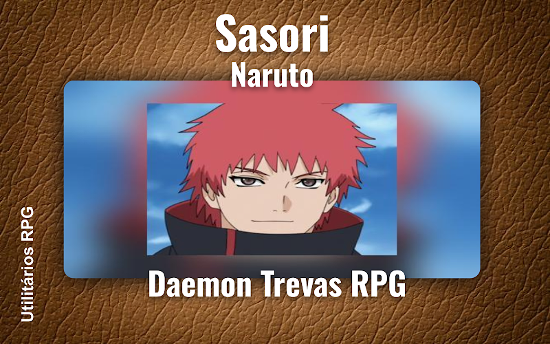 Sasori Naruto - Ficha de RPG (Daemon Trevas RPG)