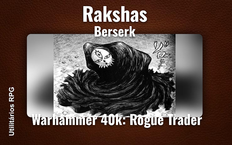 Rakshas Berserk - Ficha de RPG (Warhammer 40k: Rogue Trader)