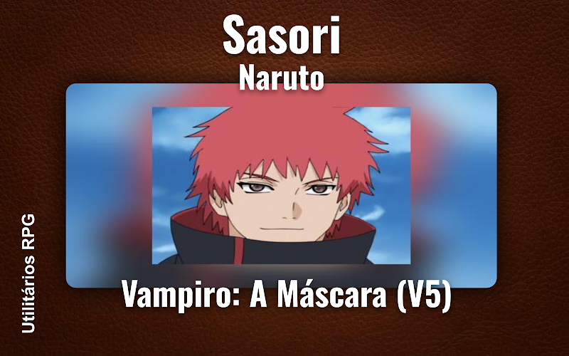 Sasori Naruto - Ficha de RPG (Vampiro: A Máscara (V5))