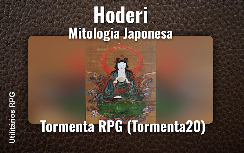 Hoderi Mitologia Japonesa - Ficha de RPG (Tormenta RPG (Tormenta20))