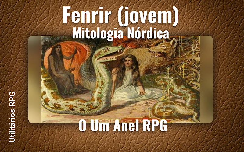 Fenrir (jovem) Mitologia Nórdica - Ficha de RPG (O Um Anel RPG)