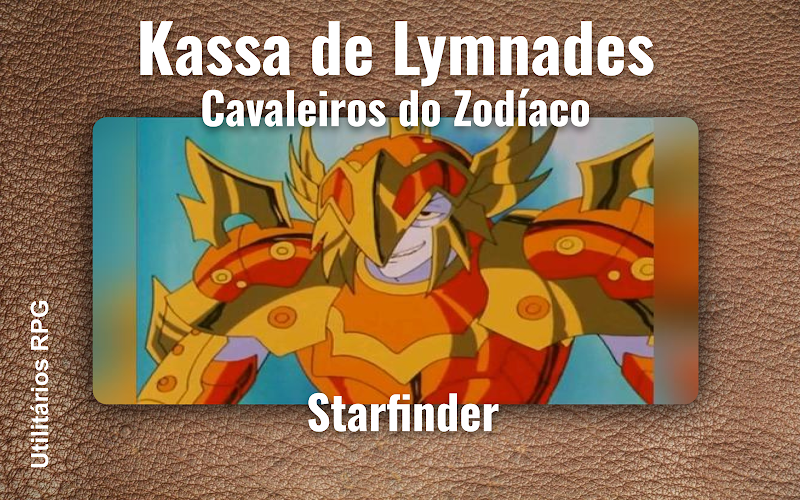 Kassa de Lymnades Cavaleiros do Zodíaco - Ficha de RPG (Starfinder)