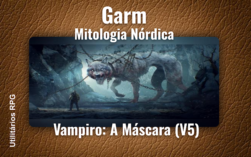 Garm Mitologia Nórdica - Ficha de RPG (Vampiro: A Máscara (V5))
