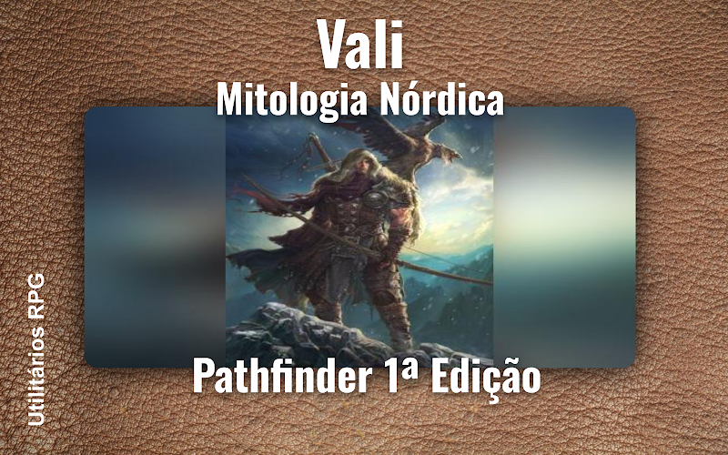 Vali Mitologia Nórdica - Ficha de RPG (Pathfinder 1ª Edição)