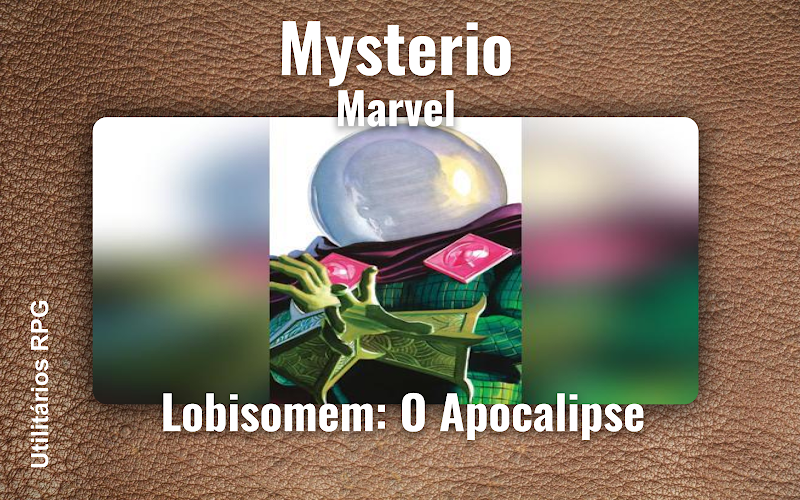 Mysterio Marvel - Ficha de RPG (Lobisomem: O Apocalipse)
