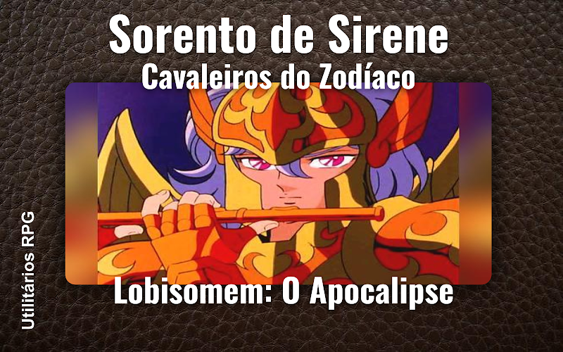 Sorento de Sirene Cavaleiros do Zodíaco - Ficha de RPG (Lobisomem: O Apocalipse)