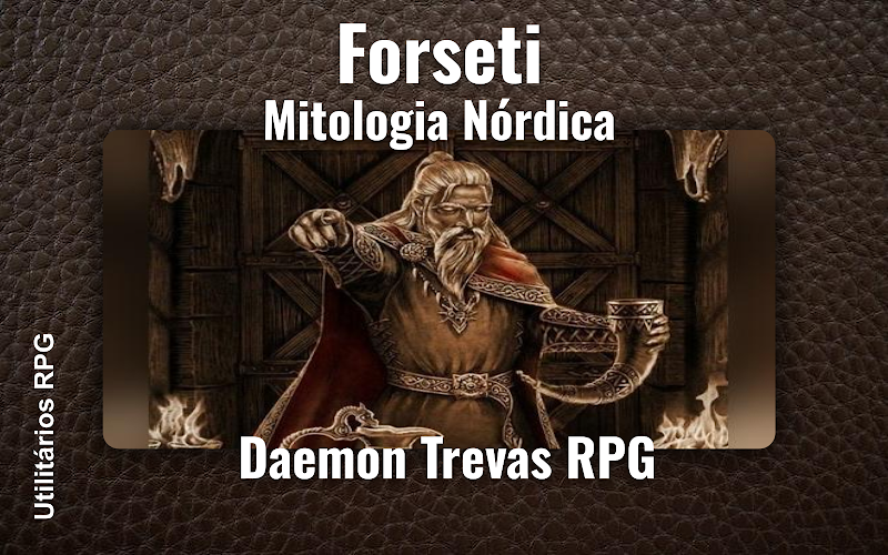 Forseti Mitologia Nórdica - Ficha de RPG (Daemon Trevas RPG)