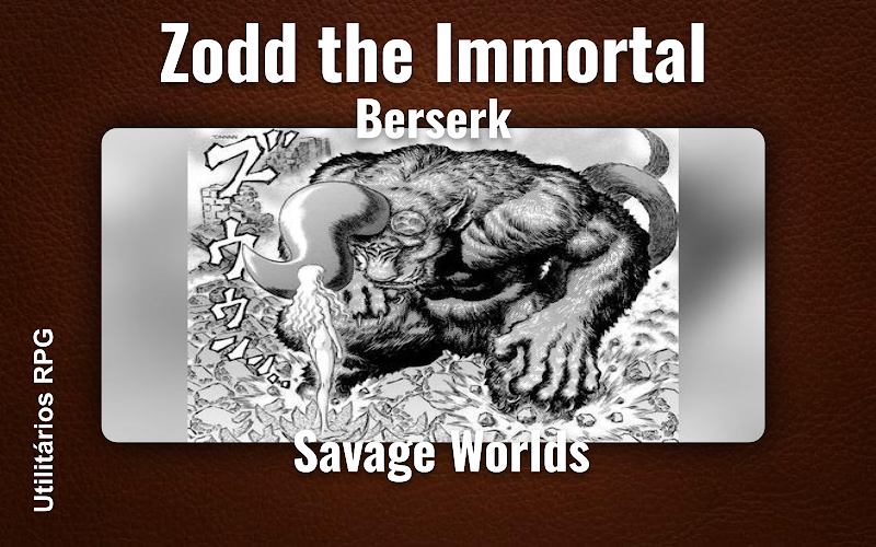 Zodd the Immortal Berserk - Ficha de RPG (Savage Worlds)