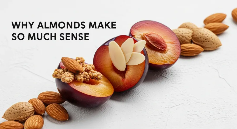 plum — Why Almonds Make So Much Sense
