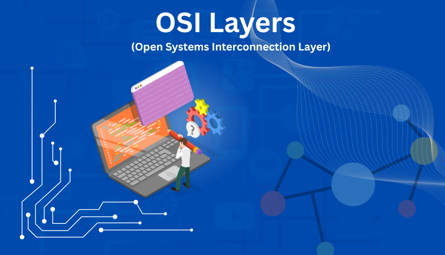 OSI (Open Systems Interconnection) Model