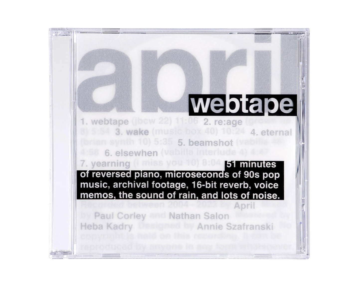 A photograph of a CD standing up, front and center, in front of a bright white background. The CD cover is type heavy, with layers of transparency hiding different descriptions and credits of the CD itself. The album is called 'Webtape' by the band, April.