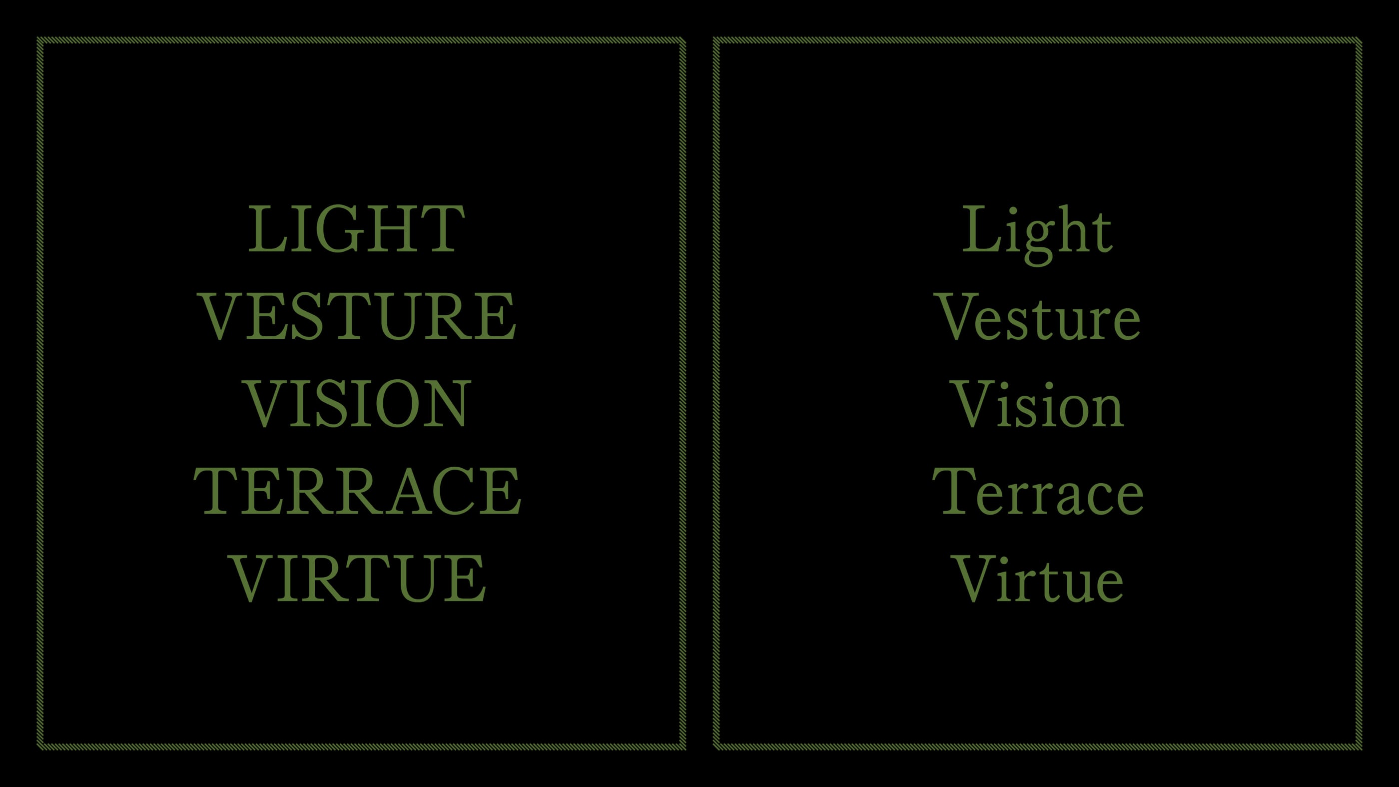 Black background with olive green text pulling words from Dante's Purgatory written in Beatrice No. 30