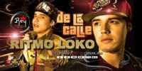 De La Calle Ritmo Loko