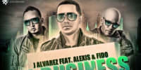 J Alvarez Ft. Alexis y Fido