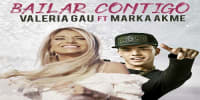 lo mejor del 2019 Valeria Gau ft Marka Akme - Bailar Contigo (Video Oficial) | Cumbia