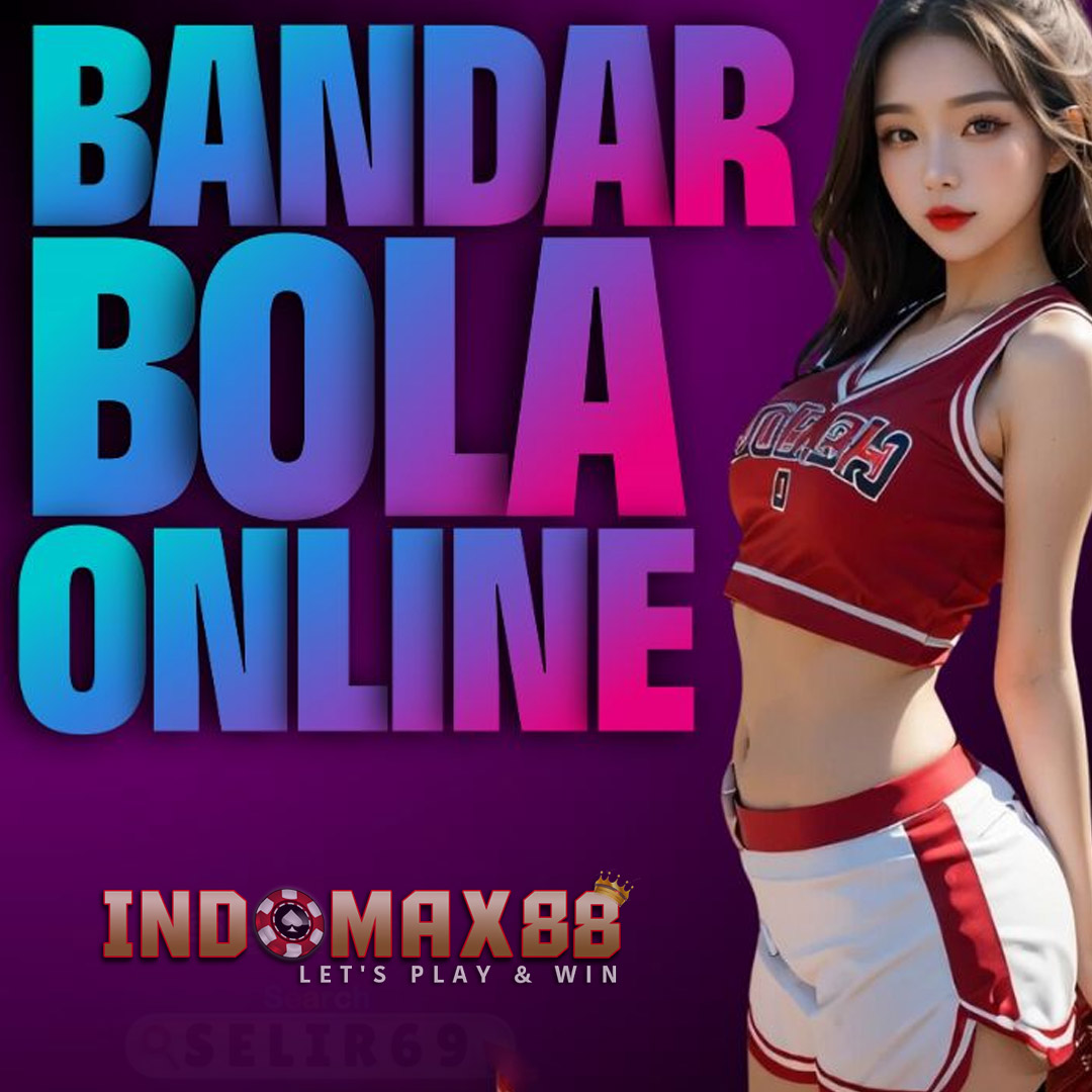 INDOMAX88 >> Agen SBOBET Link Situs Judi Bola Online Pasaran Terlengkap Terpercaya