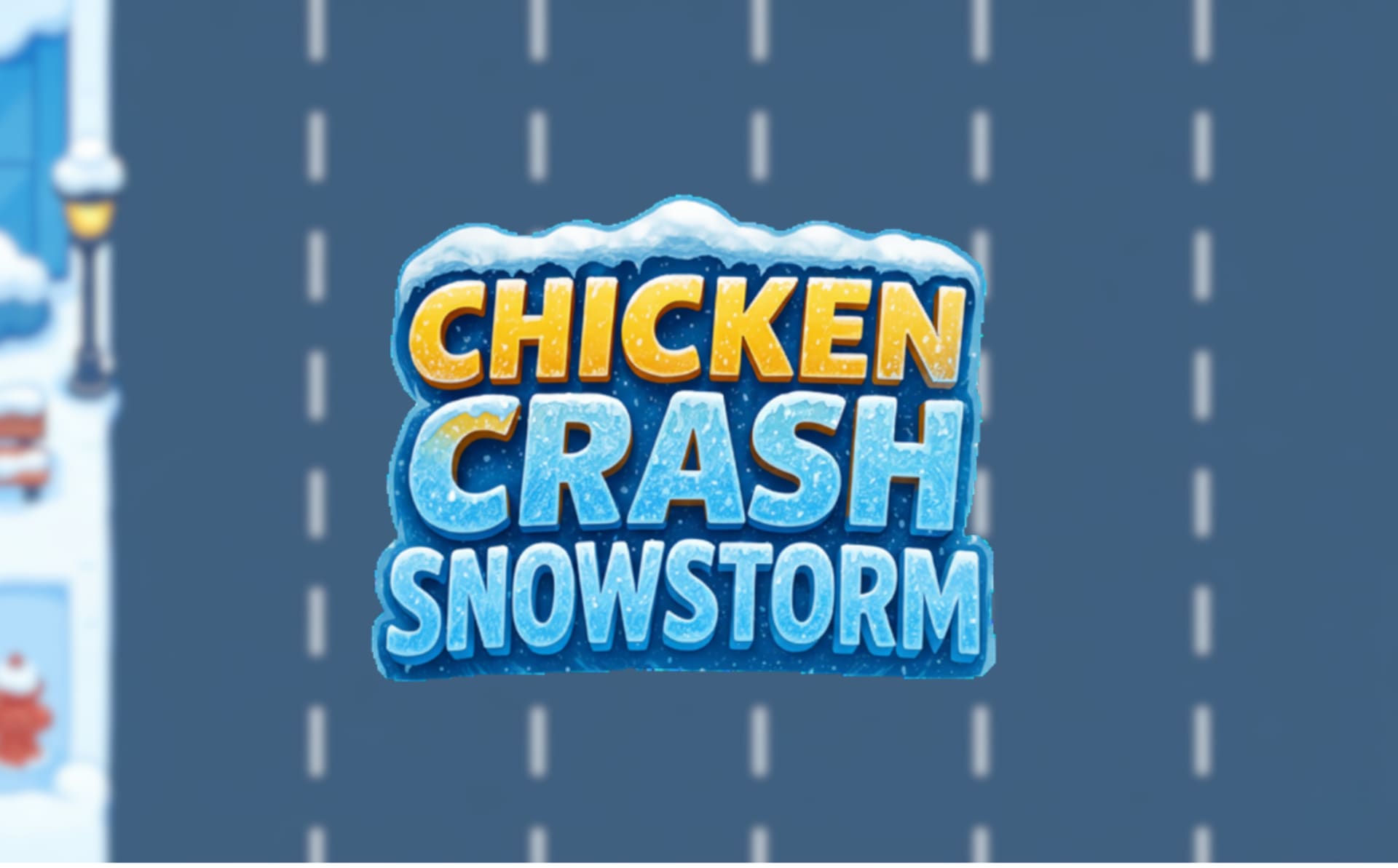 Chicken Crash Snowstorm