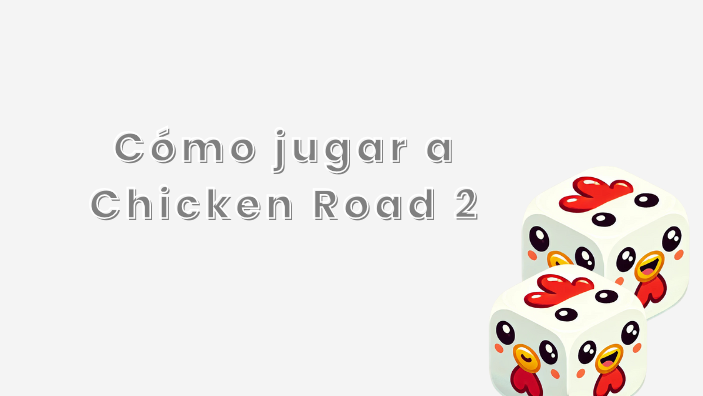 Chicken Road vs Chicken Road 2