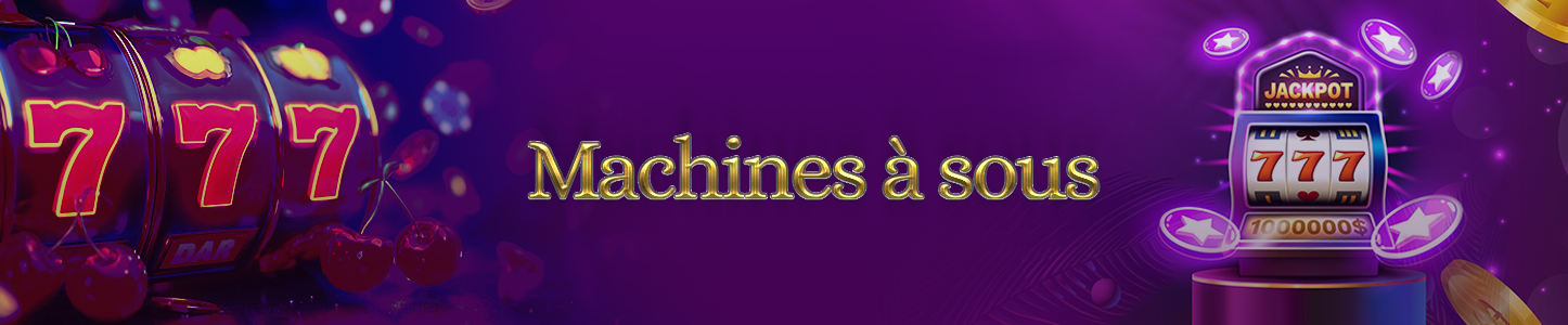Machines à sous