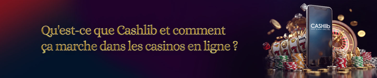 Qu'est-ce que Cashlib