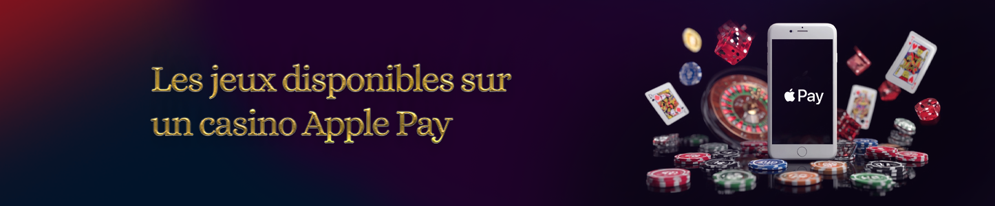 jeux sur casino en ligne apple pay