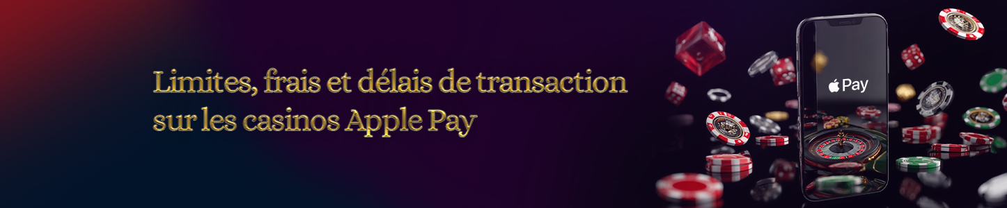 frais et délais de transaction casino en ligne apple pay