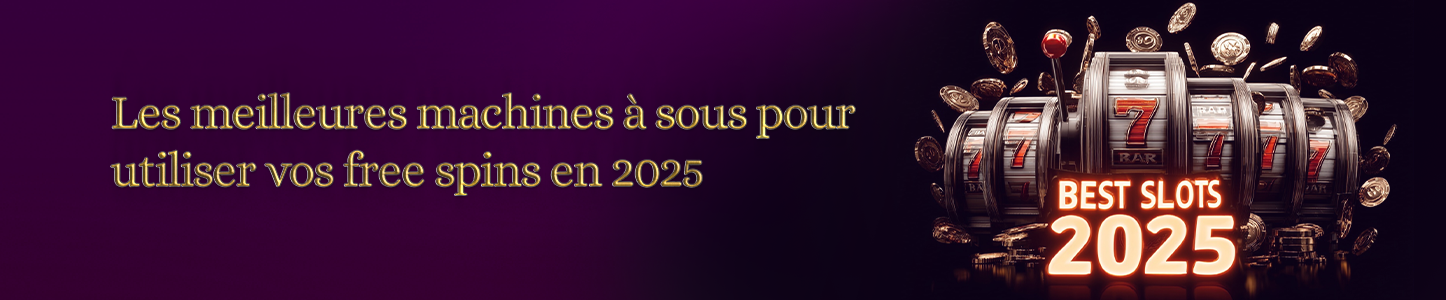 meilleures machines à sous avec free spins machines à sous avec free spins