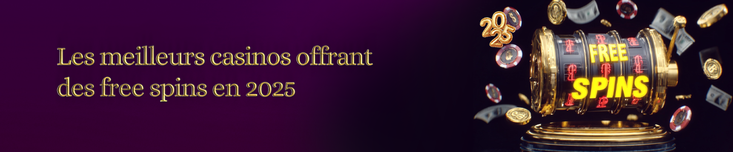 meilleurs casinos offrant free spins meilleurs casinos avec free spins