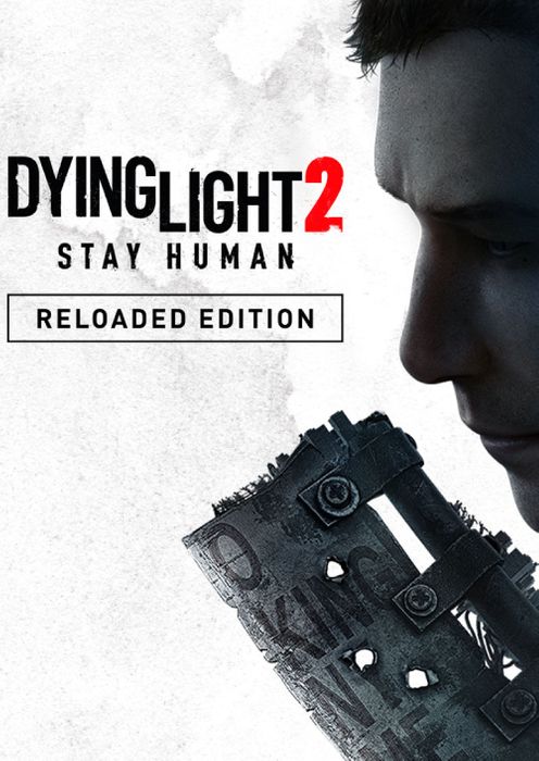 Dying Light 2: Stay Human - Reloaded Edition Xbox One & Xbox Series X|S (WW)