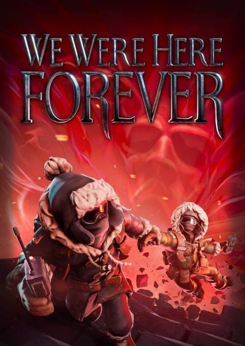 We Were Here Forever PC