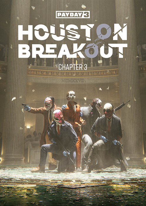 PAYDAY 3: Chapter 3 - Houston Breakout PC - DLC