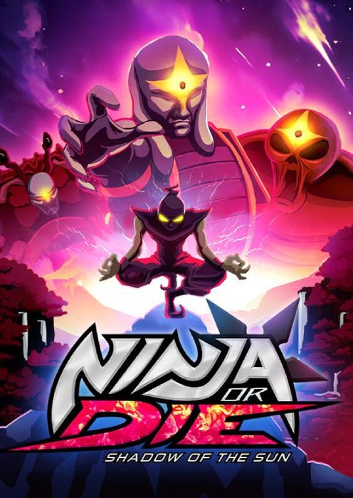 Ninja or Die: Shadow of the Sun PC
