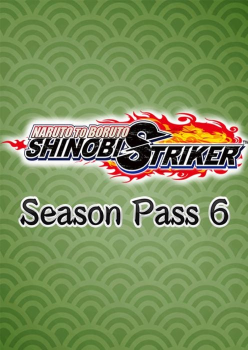 NARUTO TO BORUTO: SHINOBI STRIKER Season Pass 6 PC - DLC
