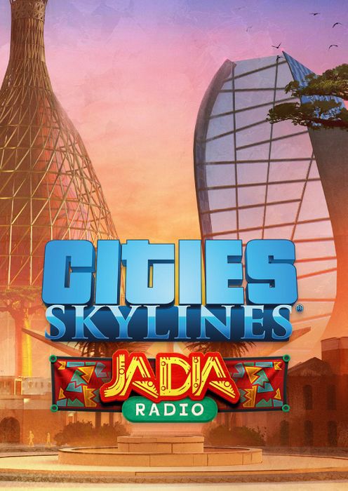 Cities: Skylines - JADIA Radio PC - DLC