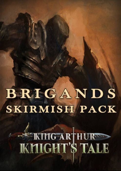 King Arthur: Knight's Tale - Brigands Skirmish Pack PC - DLC