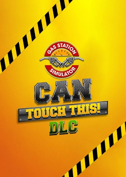 Gas Station Simulator - Can Touch This PC - DLC