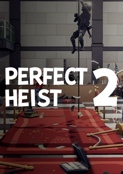 Perfect Heist 2 PC