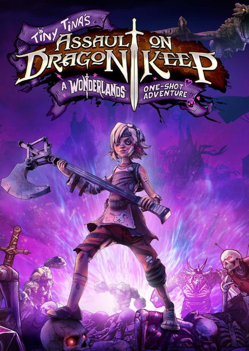 Tiny Tina's Assault on Dragon Keep: A Wonderlands One-shot Adventure PC (WW)