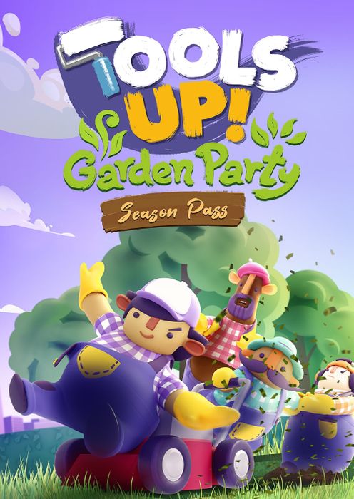 Tools Up! Garden Party - Season Pass PC - DLC