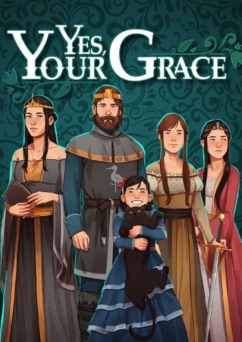 Yes, Your Grace PC