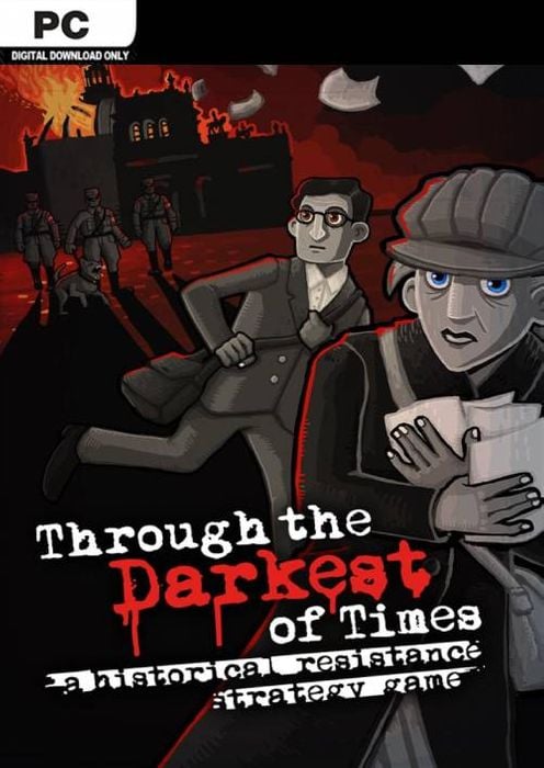 Through the Darkest of Times PC