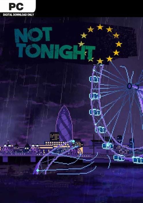 Not Tonight PC