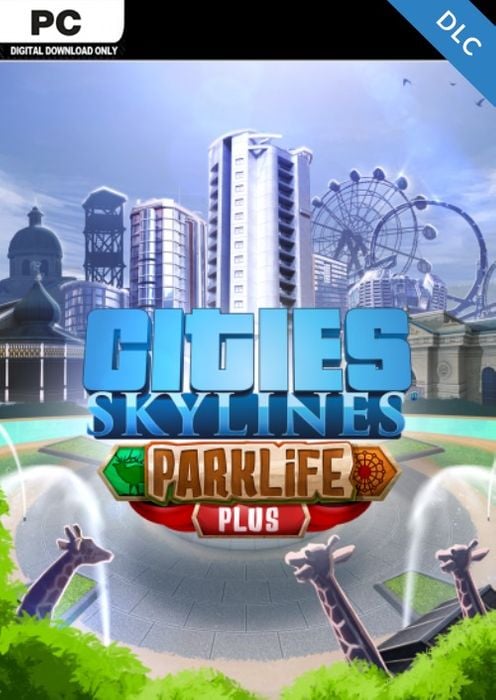 Cities Skylines - Parklife Plus DLC