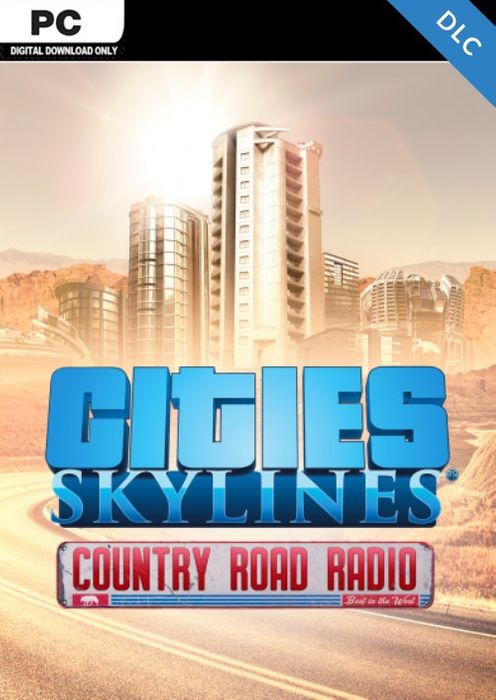 Cities Skylines - Country Road Radio DLC