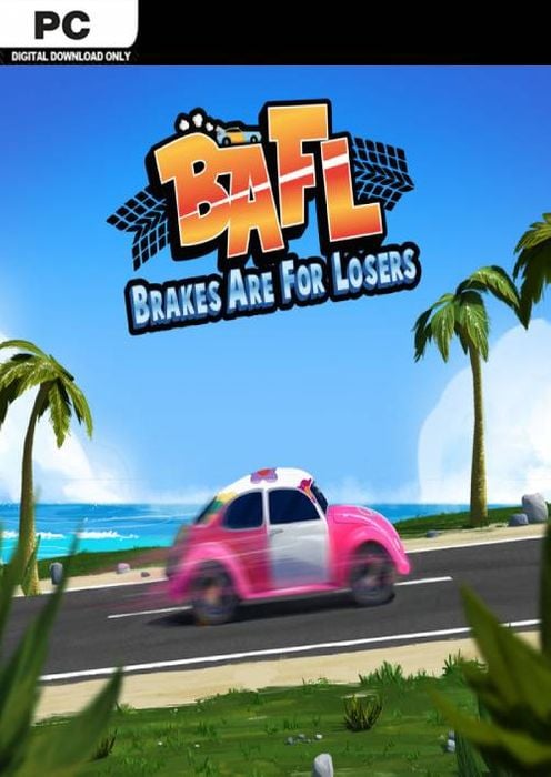 BAFL: Brakes Are For LOS : ers PC