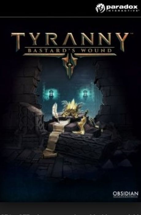 Tyranny PC - Bastards Wound DLC