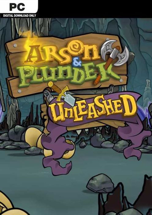 Arson and Plunder Unleashed PC