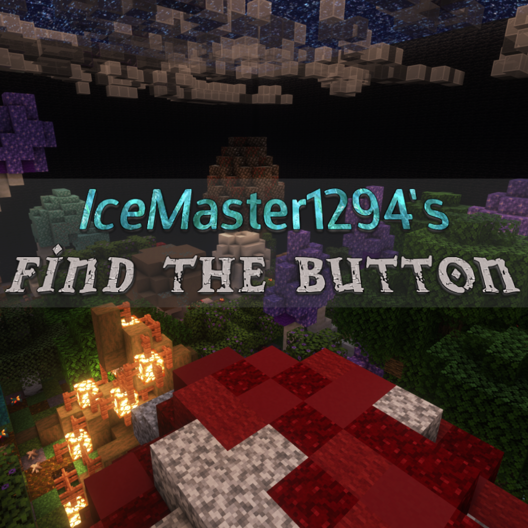 Find the Button by IceMaster1294 (Multiplayer 1-5+ players)