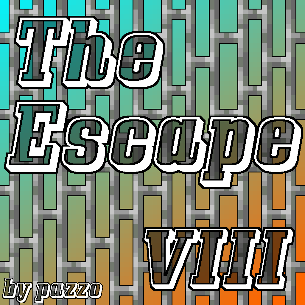 The Escape VIII